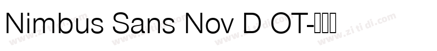 Nimbus Sans Nov D OT字体转换 Nimbus Sans Nov D OT字体转换